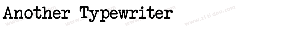 Another Typewriter字体转换